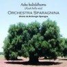 ASKA KALÈDDHAMU - ORCHESTRA SPARAGNINA