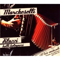 BALLI BOLOGNESI - LEONILDO MARCHESELLI FILUZZI
