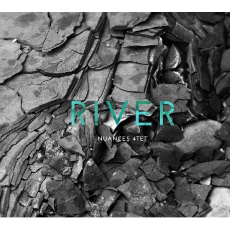 RIVER - NUANCES QUARTET