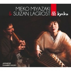 KYOKU - MIEKO MIYAZAKI / SUIZAN LAGROST