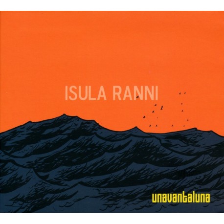 ISULA RANNI - UNAVANTALUNA