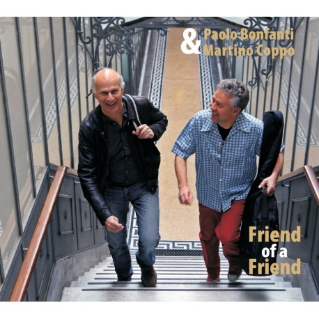 FRIEND OF A FRIEND - BONFANTI / COPPO
