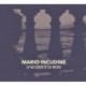 D'ACQUA E DI ROSI - MARIO INCUDINE