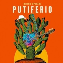 PUTIFERIO - MIMMO EPIFANI