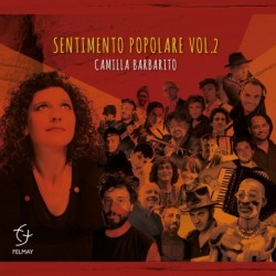 SENTIMENTO POPOLARE VOL. 2 - CAMILLA BARBARITO