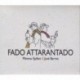 FADO ATTARANTADO - MIMMO EPIFANI / JOSE BARROS