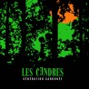 GÉNÉRATION CARBONÉE - CENDRES