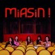 MIASIN ! - MIASIN