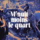 MINUIT MOINS LE QUART - ZARHZÄ