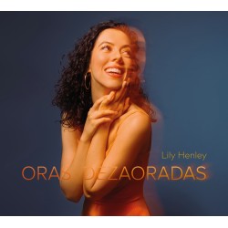 ORAS DEZAORADAS - LILY HENLEY