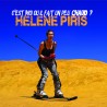 C'EST MOI OU IL FAIT UN PEU CHAUD ? - HELENE PIRIS