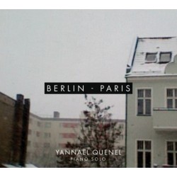Yannäel Quenel - Berlin-Paris