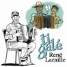 TI GALÉ - RENÉ LACAILLE