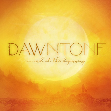 AT THE BEGINNING - DAWNTONE