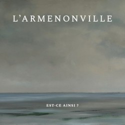 EST-CE AINSI ? - L'ARMENONVILLE
