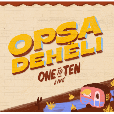 ONE TO TEN LIVE - OPSA DEHELI