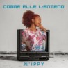 COMME ELLE L'ENTEND - N'IPPY