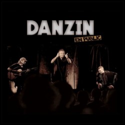 DANZIN - EN PUBLIC - DANZIN PIERRE PAUL