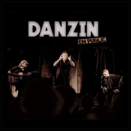 DANZIN - EN PUBLIC - DANZIN PIERRE PAUL
