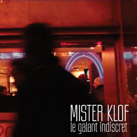 MR KLOF - Le Galant Indiscret