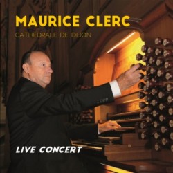 LIVE CONCERT - MAURICE CLERC