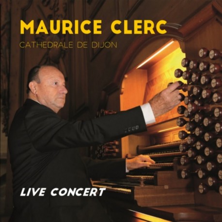 LIVE CONCERT - MAURICE CLERC