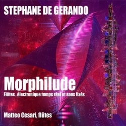 MORPHILUDES - MATTEO CESARI - STEPHANE DE GERANDO MORPHILUDES
