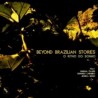 O RITMO DO SONHO - BEYOND BRAZILIAN STORIES