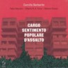 CARGO SENTIMENTO POPOLARE D'ASSALTO - CAMILLA BARBARITO