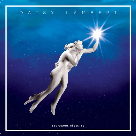 DAISY LAMBERT - Les Coeurs Célestes