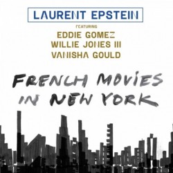 FRENCH MOVIES IN NEW-YORK - LAURENT EPSTEIN