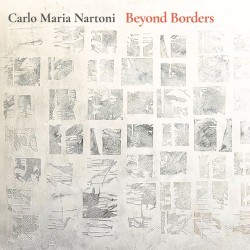 BEYOND BORDERS - CARLO MARIA NARTONI