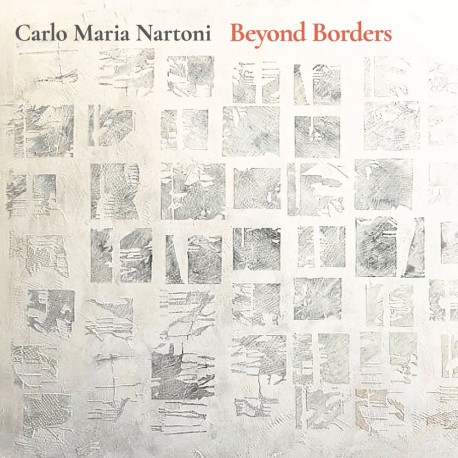 BEYOND BORDERS - CARLO MARIA NARTONI