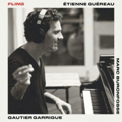 FLING - ETIENNE GUÉREAU TRIO