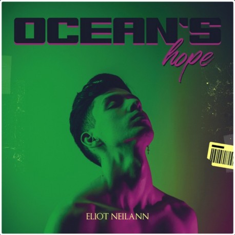 OCEAN'S HOPE - ELIOT NEILANN