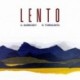 LENTO - GILLES BARIKOSKY, NICO TORRACINTA