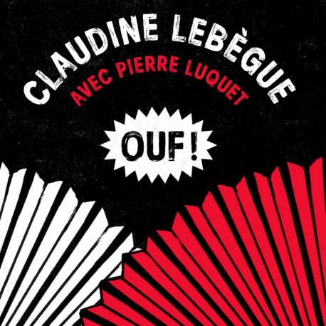 OUF - CLAUDINE LEBÈGUE