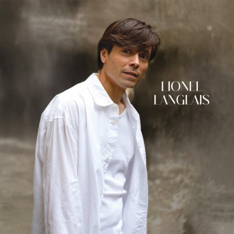 LIONEL LANGLAIS - LIONEL LANGLAIS