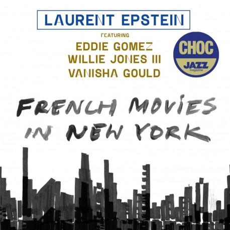 FRENCH MOVIES IN NEW-YORK - LAURENT EPSTEIN