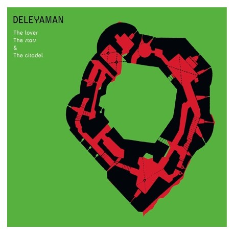 DELEYAMAN - The Lovers, The Stars & The Citadel