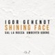 SHINING FACE - IGOR GEHENOT TRIO