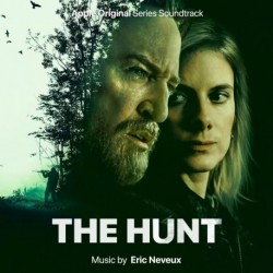 THE HUNT (APPLE ORIGINAL SERIES SOUNDTRACK) - ERIC NEVEUX