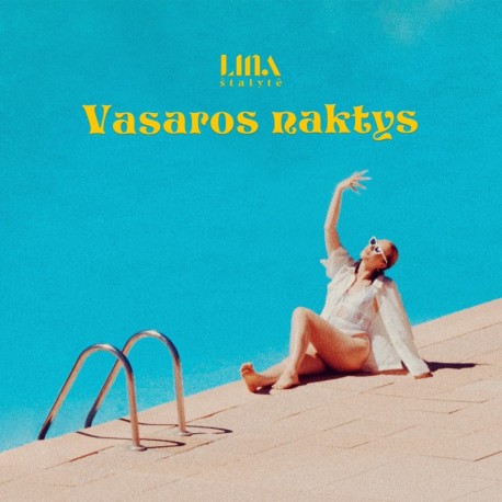 VASAROS NAKTYS - LINA STALYTE