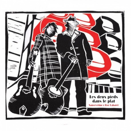 LES DEUX PIEDS DANS LE PLAT - LISE CABARET & SANSEVERINO