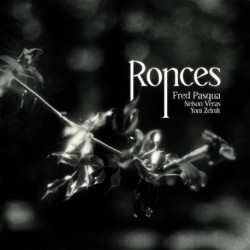 RONCES - FRED PASQUA