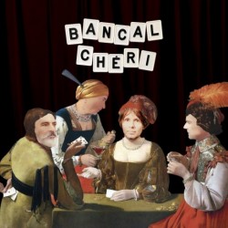 LA BELLE - BANCAL CHÉRI