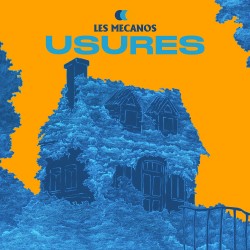 USURES - LES MÉCANOS
