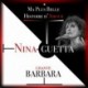 MA PLUS BELLE HISTOIRE D'AMOUR - NINA GUETTA CHANTE BARBARA - NINA GUETTA