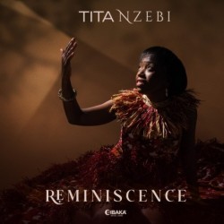 RÉMINISCENCE - TITA NZEBI
