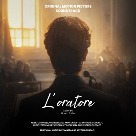 L'ORATORE (ORIGINAL MOTION PICTURE SOUNDTRACK) - FEDERICO CROSATO
